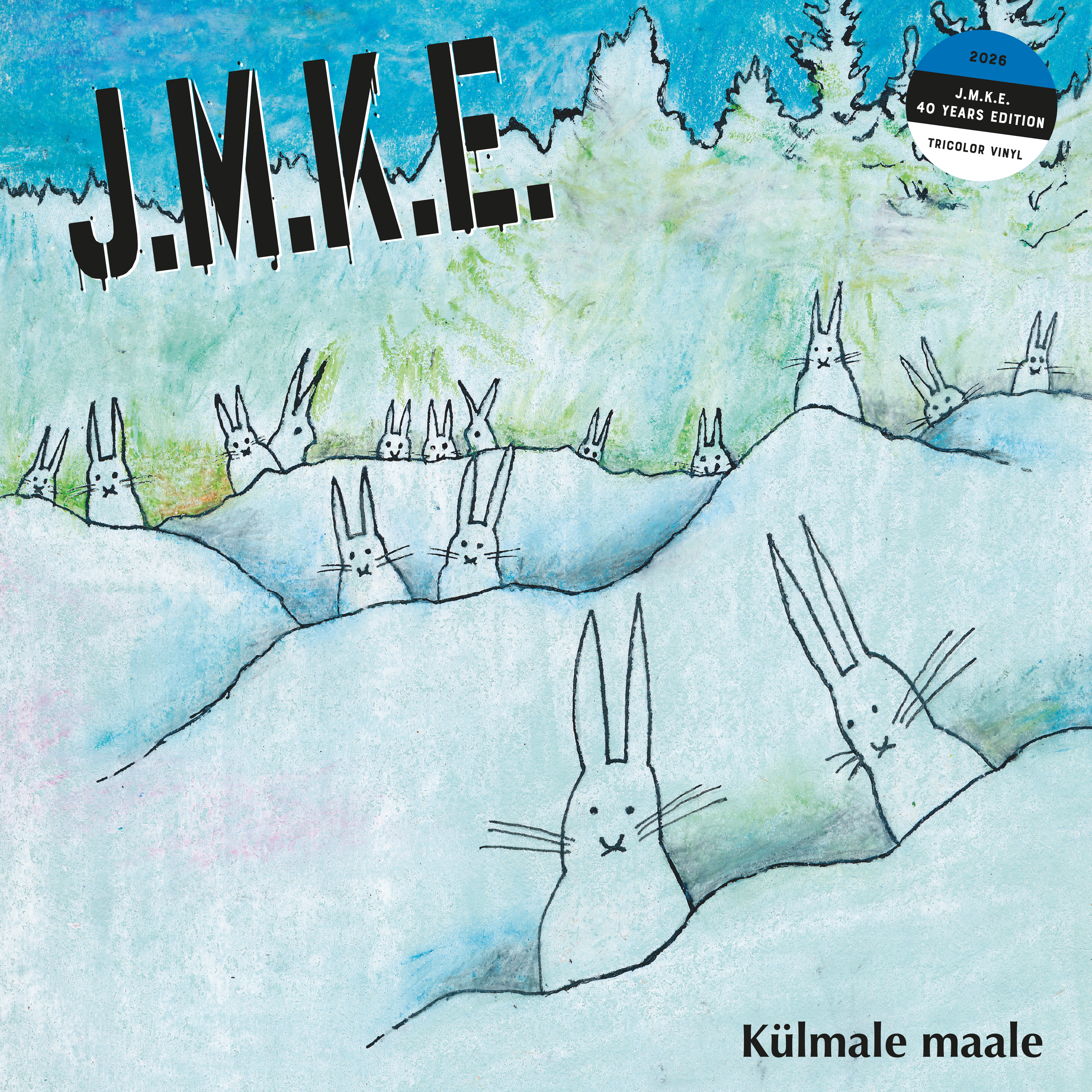 J.M.K.E. - Külmale maale (40 Years Edition) (1989)6) LP