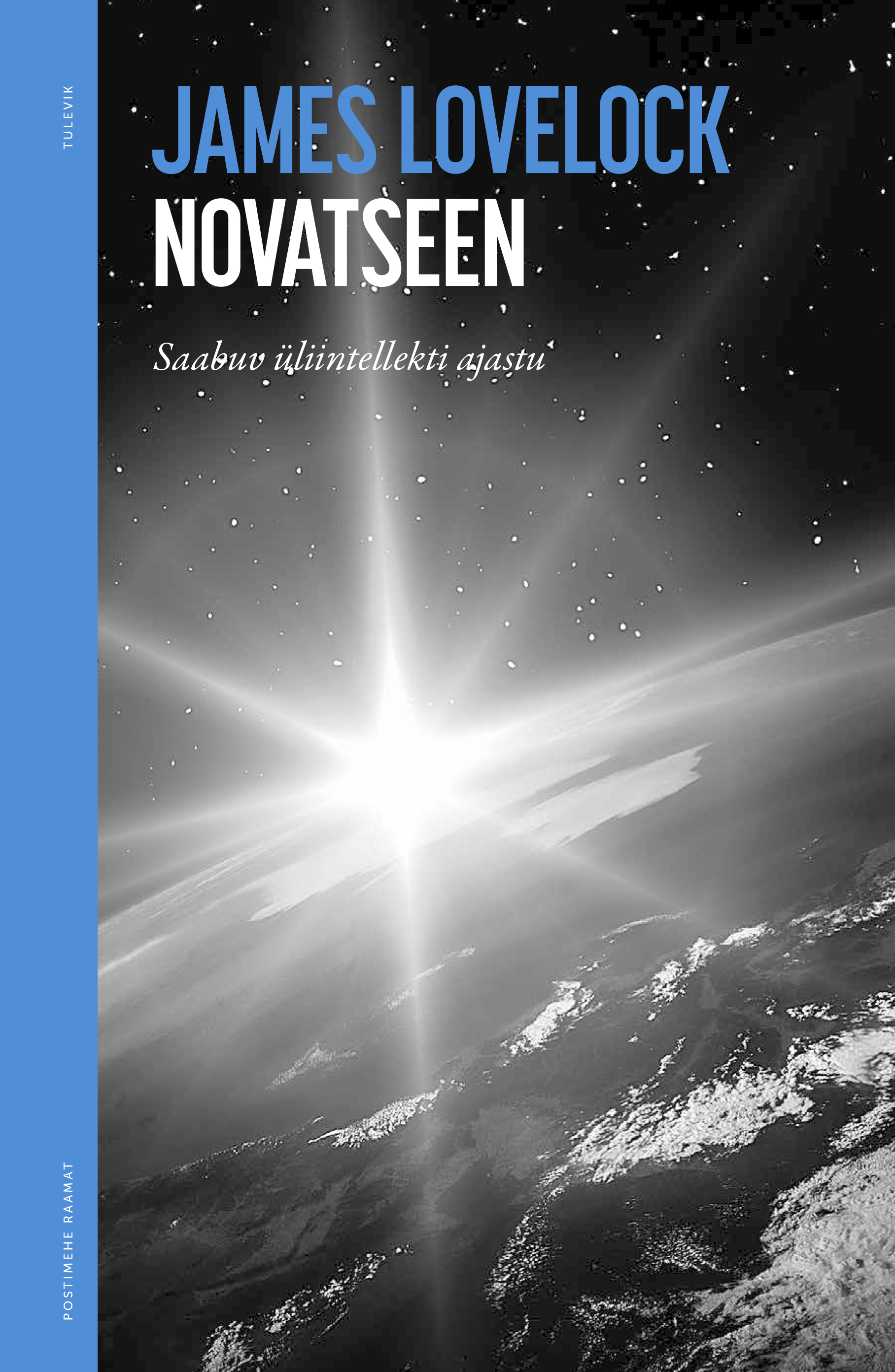 NOVATSEEN. SAABUV ÜLIINTELLEKTI AJASTU