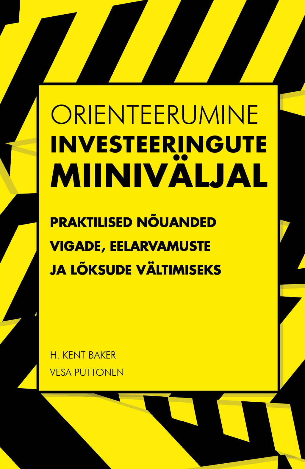 E-raamat: ORIENTEERUMINE INVESTEERINGUTE MIINIVÄLJAL