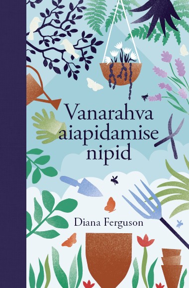 E-raamat: Vanarahva aiapidamise nipid