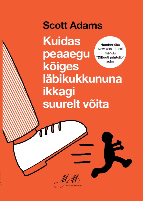 KUIDAS PEAAEGU KÕIGES LÄBIKUKKUNUNA IKKAGI SUURELT VÕITA