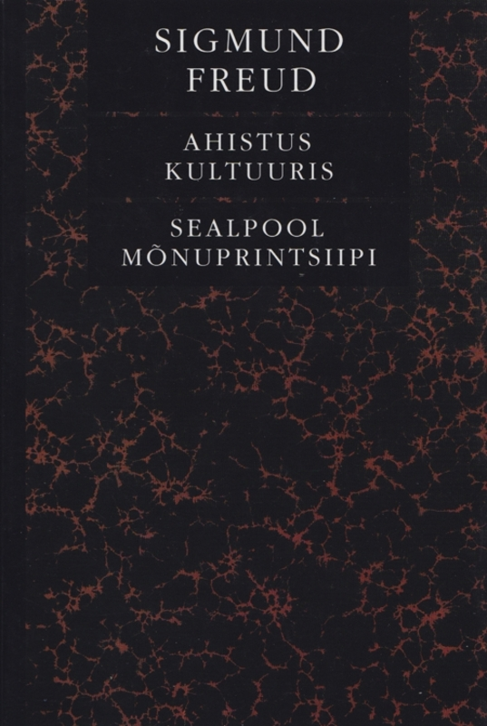 E-raamat: Ahistus kultuuris ; Sealpool mõnuprintsiipi 