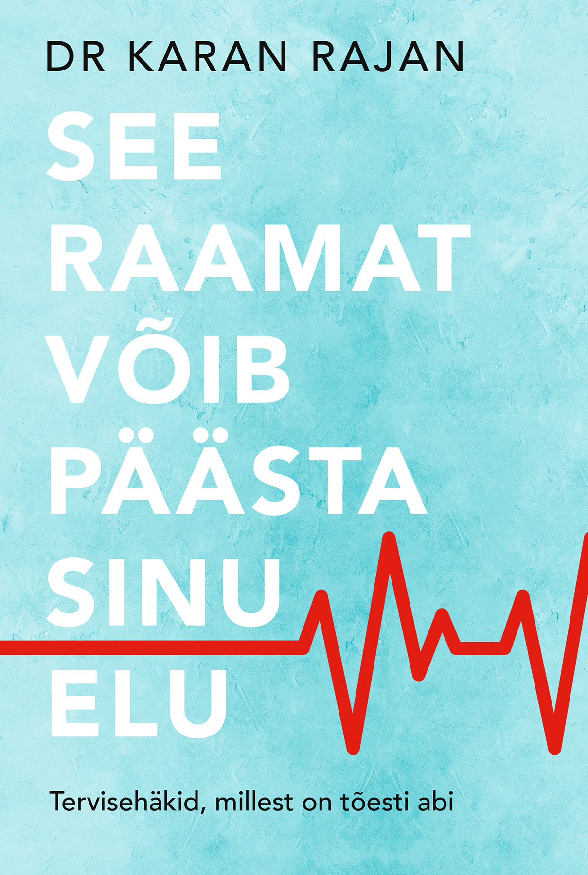 See raamat võib päästa sinu elu