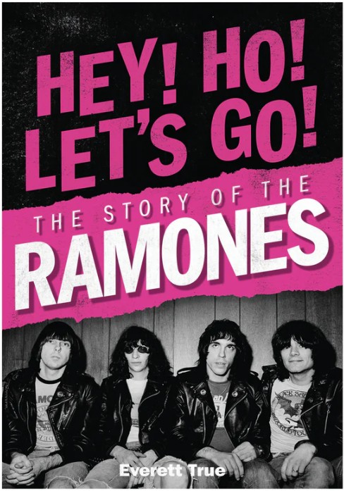 Hey! Ho! Let's Go!: The Story of the Ramones