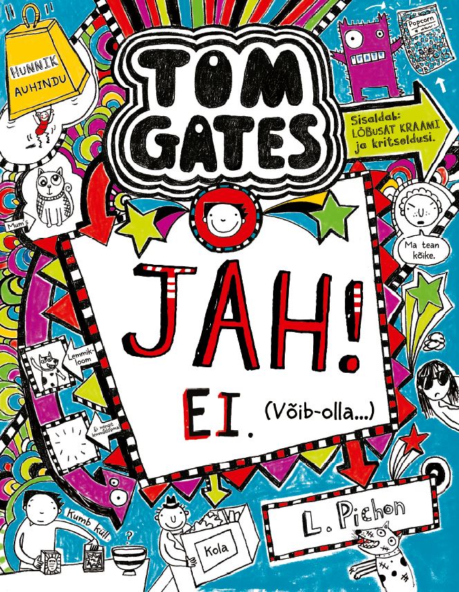 TOM GATES 8: JAH! EI. (VÕIB-OLLA…)