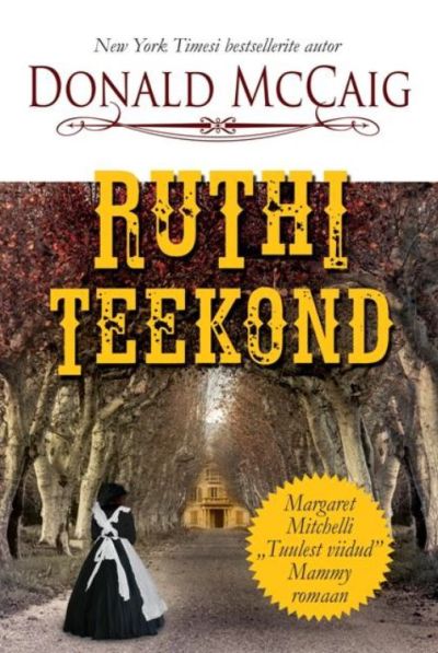 Ruthi teekond - Donald Mccaig