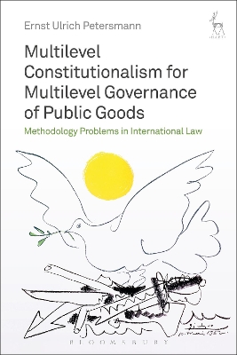 Multilevel Constitutionalism for Multilevel Governance of Public Goods