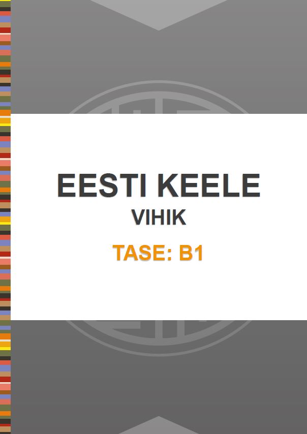 Eesti keele vihik tasemele B1