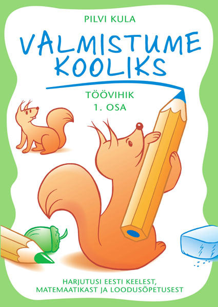 Valmistume kooliks. Töövihik 1. osa