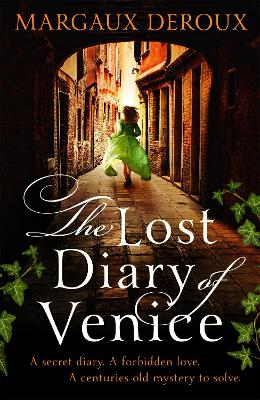 Lost Diary of Venice - Margaux Deroux