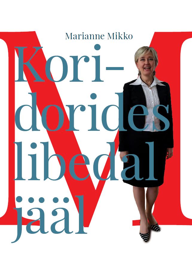KORIDORIDES LIBEDAL JÄÄL - Marianne Mikko