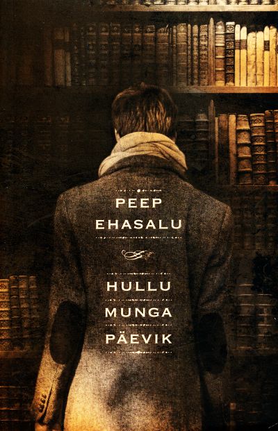 Hullu munga päevik