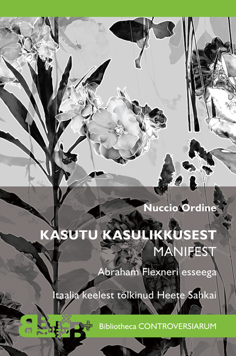 KASUTU KASULIKKUSEST - Nuccio Ordine