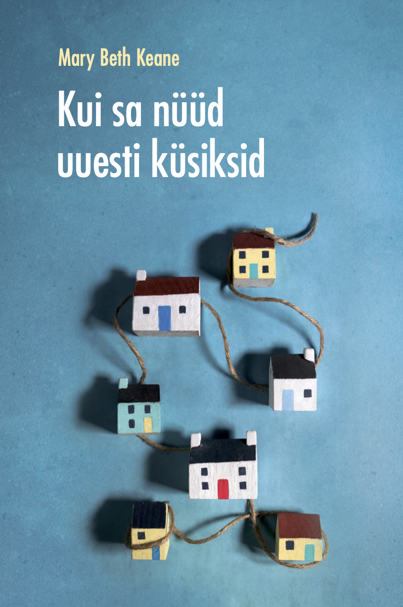 Kui sa nüüd uuesti küsiksid