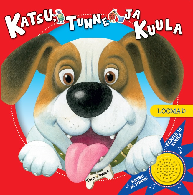 Katsu, tunne ja kuula. Loomad