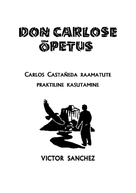 E-raamat: DON CARLOSE ÕPETUS