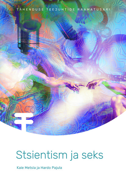 E-raamat: Stsientism ja seks
