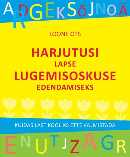 E-raamat: Harjutusi lapse lugemisoskuse edendamiseks
