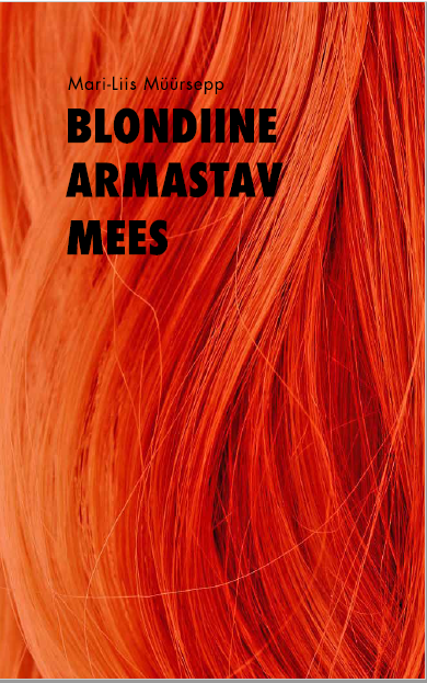 Blondiine armastav mees