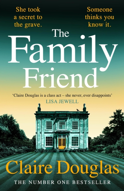 Family Friend - Claire Douglas