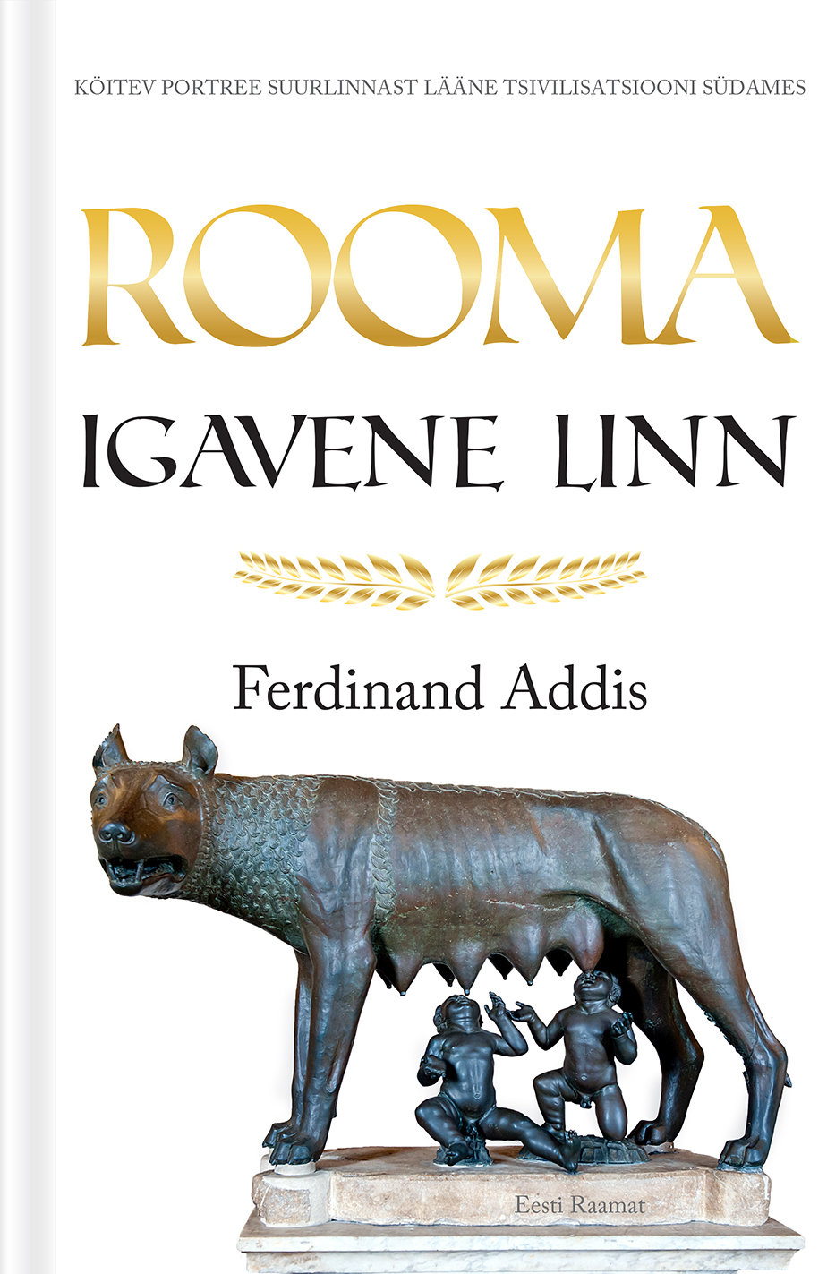 Rooma. Igavene Linn