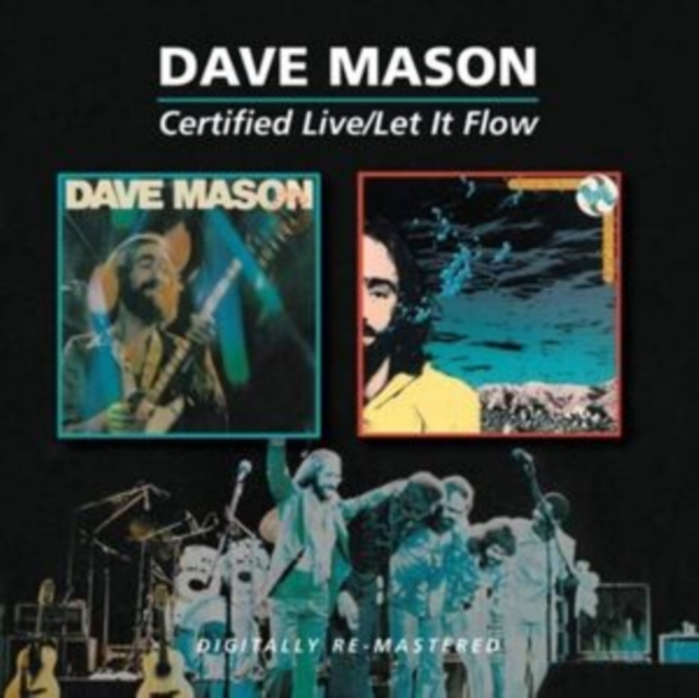 Dave Mason - Certified Live/Let It Flow (2012) CD