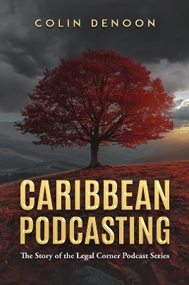 Caribbean Podcasting - Colin Denoon