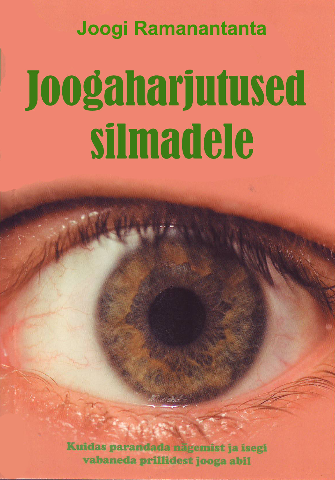 E-raamat: Joogaharjutused silmadele