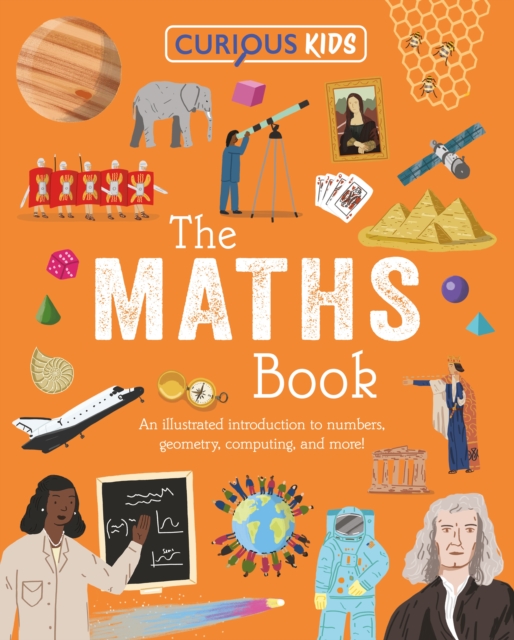 Curious Kids: The Maths Book