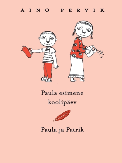 Paula esimene koolipäev. Paula ja Patrik