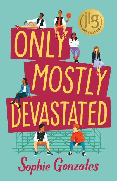 Only Mostly Devastated - Sophie Gonzales