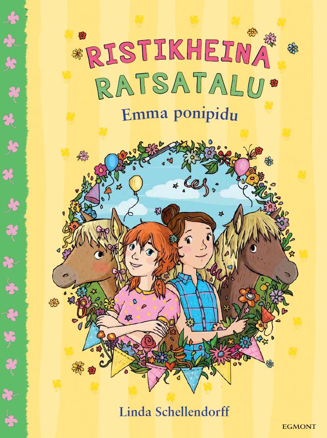 RISTIKHEINA RATSATALU. EMMA PONIPIDU - Linda Schellendorff