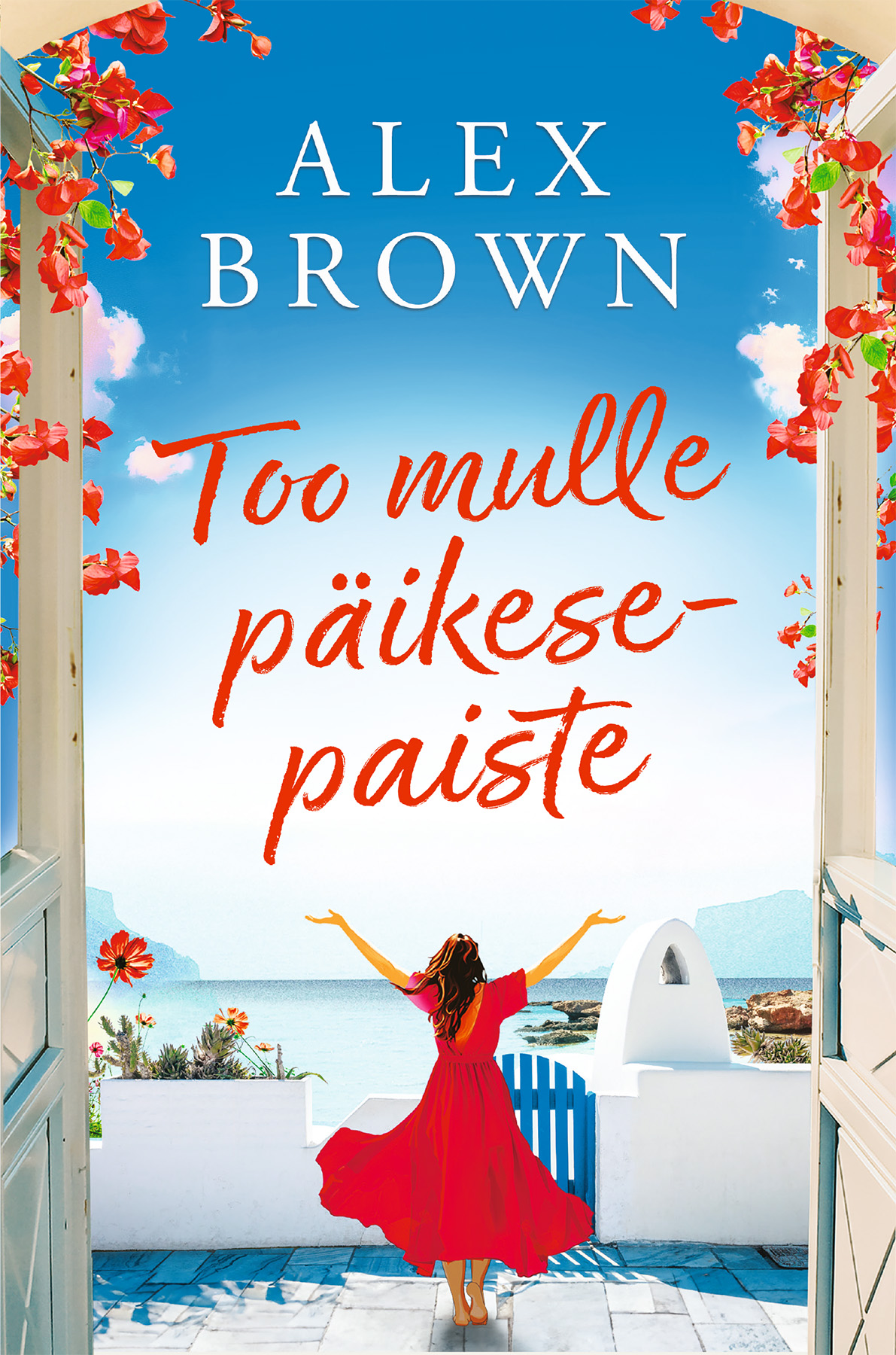 Too mulle päikesepaiste - Alex Brown