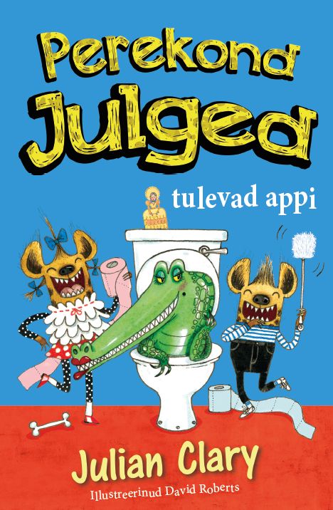 Perekond Julged tulevad appi