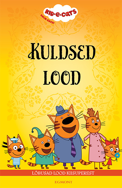 KID-E-CATS. KULDSED LOOD