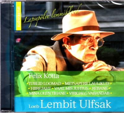 LAPSEPÕLVE LEMMIKLOOD: LOEB LEMBIT ULFSAK CD