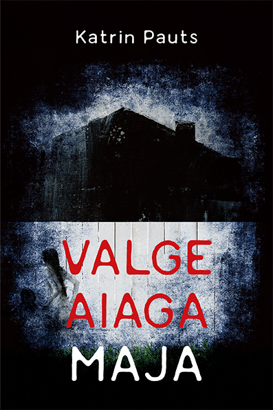 Valge aiaga maja - Katrin Pauts