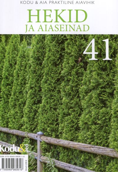 HEKID JA AIASEINAD. KODU & AIA PRAKTILINE AIAVIHIK 41