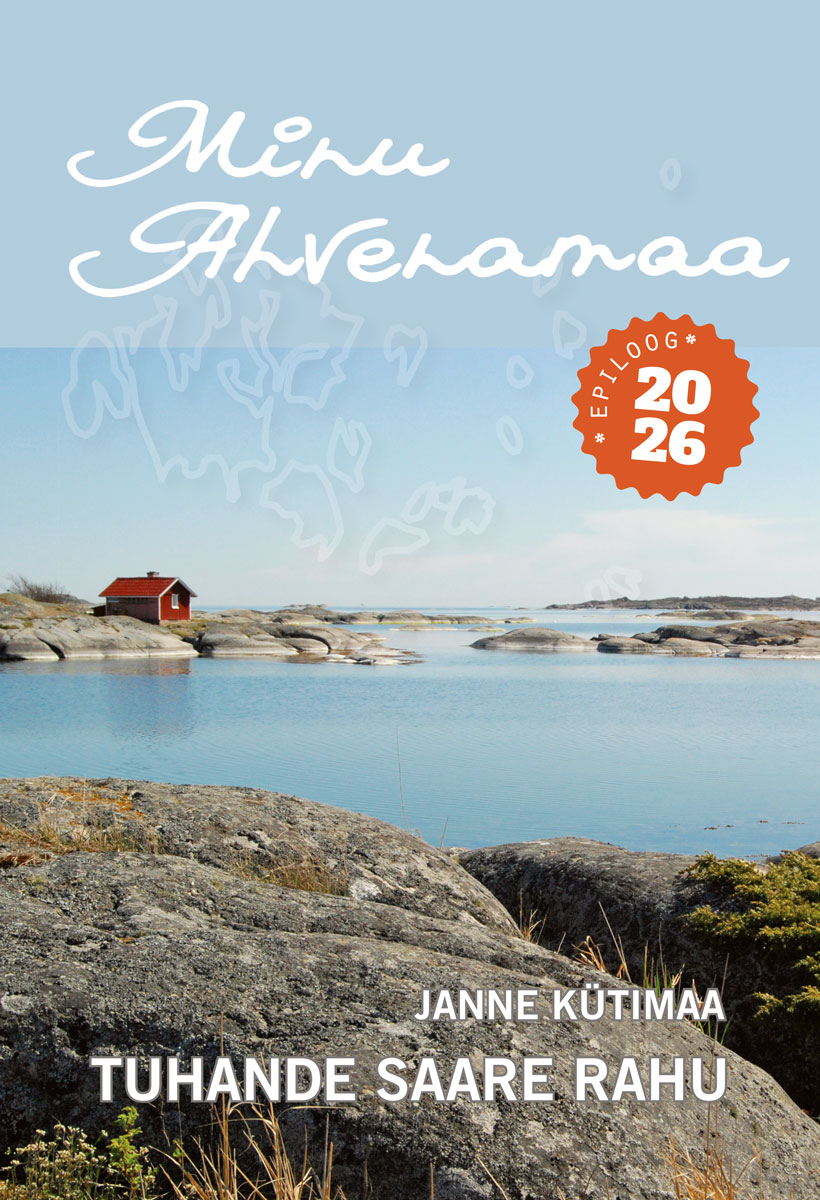 Minu Ahvenamaa. Epiloog 2026