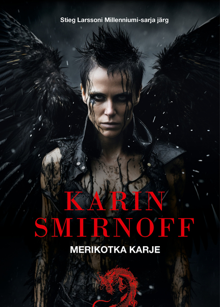 Merikotka karje. Stieg Larssoni Millenniumi-sarjajärg