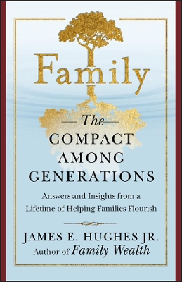 Family – The Compact Among Generations