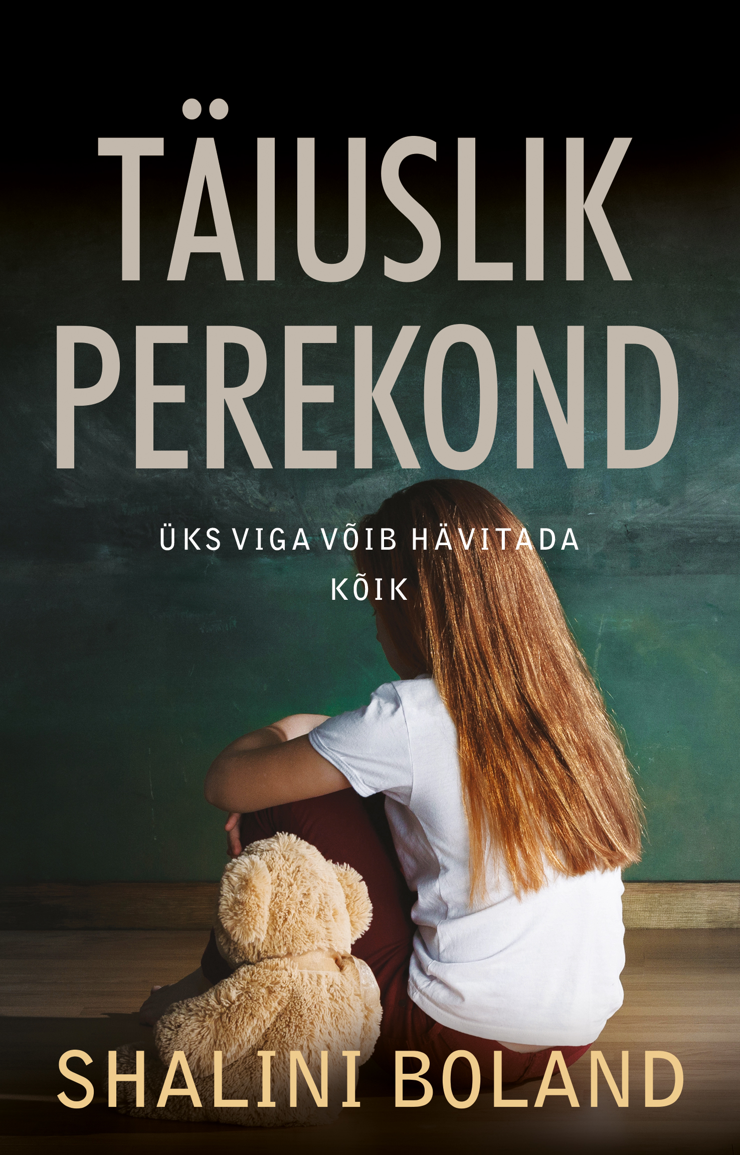 Täiuslik perekond - Shalini Boland