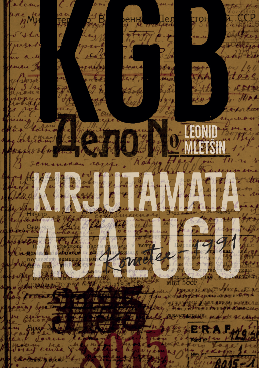 KGB kirjutamata ajalugu
