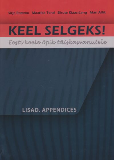 Keel Selgeks! Lisad. Appendices