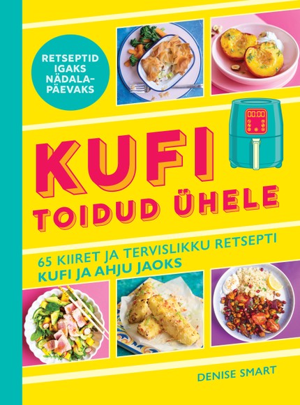 E-raamat: KUFI toidud ühele