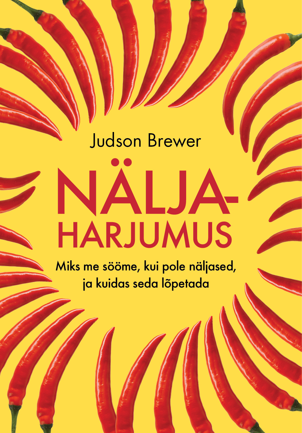 Näljaharjumus. Miks me sööme, kui pole näljased, ja kuidas seda lõpetada