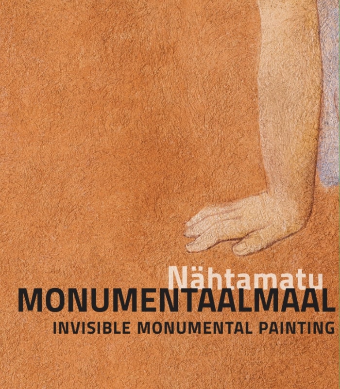 Nähtamatu monumentaalmaal: EKA maalitudengite monumentaalkunst 1962–1995