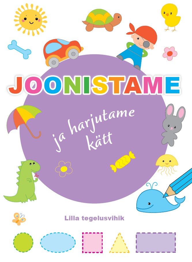 Joonistame ja harjutame kätt. Lilla tegelusvihik