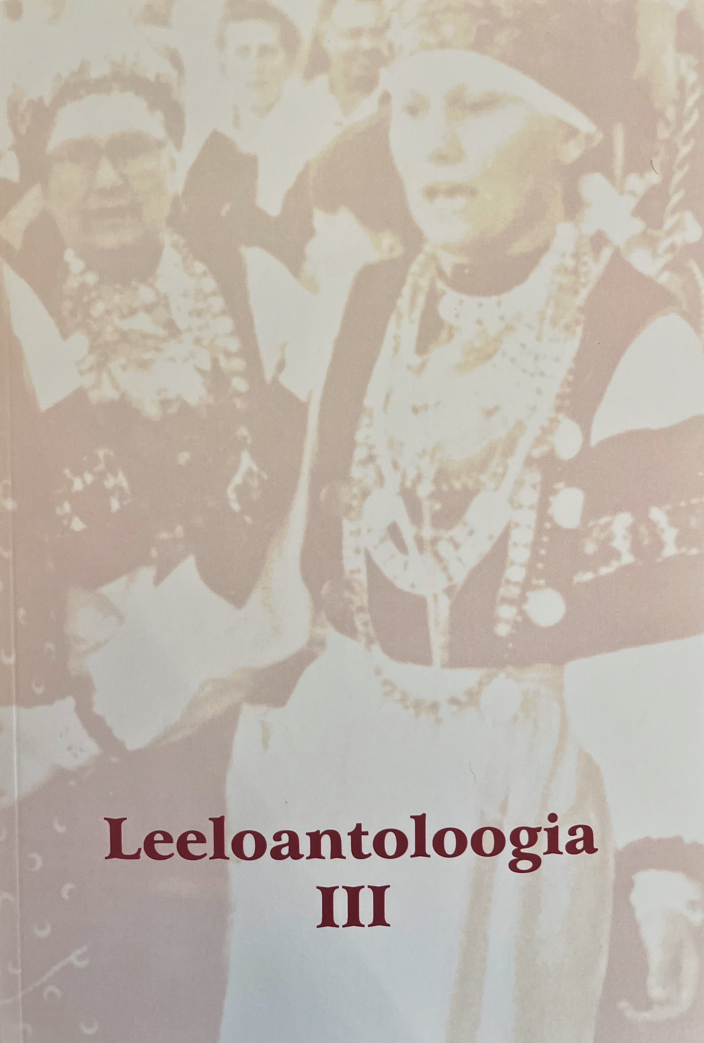 Leeloantoloogia III