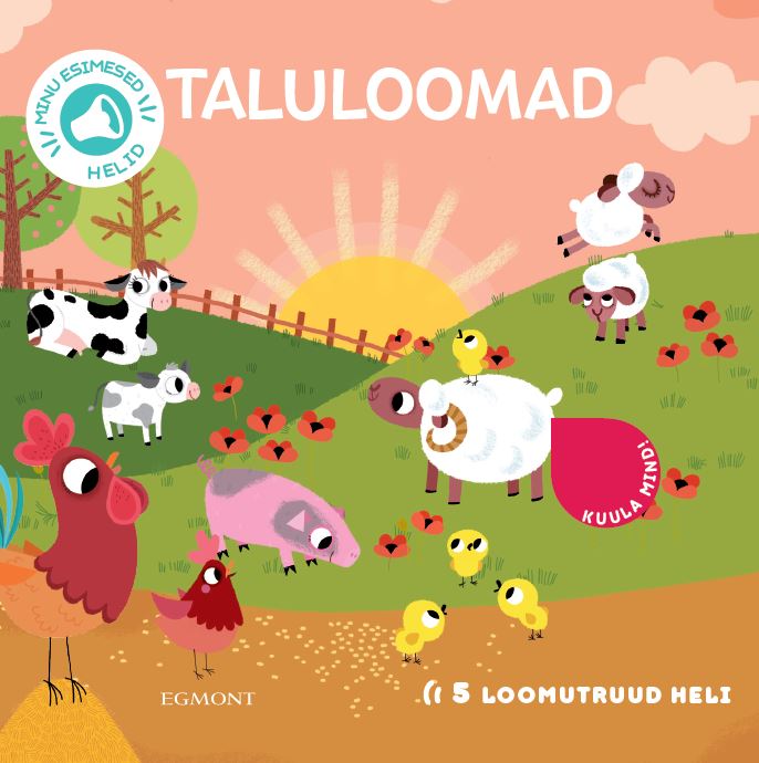 Taluloomad. Minu esimesed helid